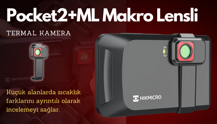 HIKMICRO Pocket2+ML Makro Lensli Termal Kamera 256x192